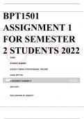 BPT1501 ASSIGNMENT 1 FOR SEMESTER 2 STUDENTS 2022 NAME: STUDENT NUMBER: SUBJECT: BEING A PROFESSIONAL TAECHER CODE: BPT1501 ASSIGNMENT NUMBER 01 DUE DATE: DECLARATION OF HONESTY This study source was downloaded by 100000837854628 from CourseHero.com on 09