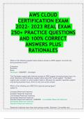 Bundle For  AWS CLOUD CERTIFICATION EXAM 2022- 2023 REAL EXAM QUESTIONS AND 100% CORRECT ANSWERS