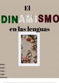 EL DINAMISMO DE LAS LENGUAS: EXTRANJERISMOS E INDIGENISMOS MEXICANOS. 