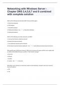 Networking with Windows Server - Chapter DNS 2,4,5,6,7 and 8 combined with complete solution