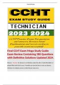 Final CCHT Exam Mega Study Guide Exam Review Containing 580 Questions with Definitive Solutions Updated 2024.   