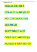 Relias ed rn a exam 2024 newest actual eaxm 150 detailed questions an correct answers already graded a+ 2024