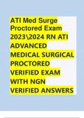 ATI Med Surge Proctored Exam 20232024 RN ATI ADVANCED MEDICAL SURGICAL PROCTORED VERIFIED EXAM WITH NGN VERIFIED ANSWERS