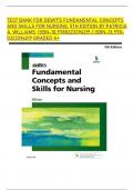 TEST BANK FOR DEWIT'S FUNDAMENTAL CONCEPTS  AND SKILLS FOR NURSING, 5TH EDITION BY PATRICIA  A. WILLIAMS: ISBN-10;9780323396219 / ISBN-13;978- 0323396219 GRADED A+