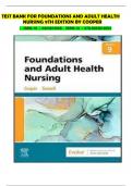 TEST BANK FOR FOUNDATIONS AND ADULT HEALTH NURSING 9TH EDITION BY COOPER • ISBN-10 : 0323812058 ISBN-13 : 978-0323812054