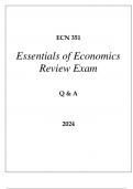 ECN 351 ESSENTIALS OF ECONOMICS REVIEW EXAM Q & A 2024