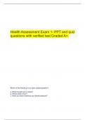  Health Assessment Exam 1- PPT and quiz questions with verified test Graded A+.