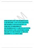 STRAIGHTLINE MICROBIOLOGY  LAB BIO250L LAB 5 EUKARYOTIC  MICROBES PARASITOLOGY, &  VIRUSES WORKSHEET /  MICROBIOLOGY LABS EXAM WITH  QUESTIONS AND ANSWERS GOOD  GRADE GUARANTEED ALREADY  GRADED A+ LATEST 2024