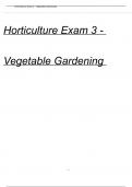 Horticulture Exam 3 - Vegetable Gardening Questions and Answers (Graded A)