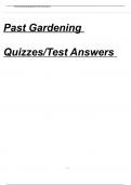 Past Gardening Quizzes/Test Answers with 100% Verified solutions