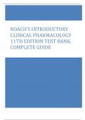 ROACH'S INTRODUCTORY  CLINICAL PHARMACOLOGY  11TH EDITION TEST BANK.  COMPLETE GUIDE