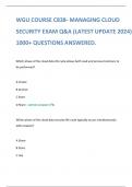 WGU COURSE C838- MANAGING CLOUD SECURITY EXAM Q&A (LATEST UPDATE 2024) 1000+ QUESTIONS ANSWERED.
