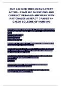 NUR 242 MED SURG EXAM LATEST ACTUAL EXAM 200 QUESTIONS AND CORRECT DETAILED ANSWERS WITH RATIONALES|ALREADY GRADED A+ GALEN COLLEGE OF NURSING.