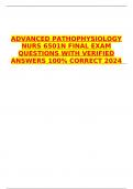 ADVANCED PATHOPHYSIOLOGY NURS 6501N FINAL EXAM QUESTIONS WITH VERIFIED ANSWERS 100% CORRECT 2024    