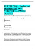 BEST ANSWERS NUR208 EAQ 1: Health and Maintenance 100%  VERIFIED ANSWERS  2024/2025