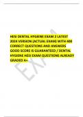 HESI DENTAL HYGIENE EXAM 2 LATEST 2024 VERSION (ACTUAL EXAM) WITH 400 CORRECT QUESTIONS AND ANSWERS GOOD SCORE IS GUARANTEED / DENTAL HYGIENE HESI EXAM QUESTIONS ALREADY GRADED A+