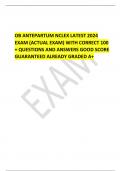 OB ANTEPARTUM NCLEX LATEST 2024 EXAM (ACTUAL EXAM) WITH CORRECT 100 + QUESTIONS AND ANSWERS GOOD SCORE GUARANTEED ALREADY GRADED A+