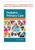 Test Bank Pediatric Primary Care 4th Edition By Richardson 2023 All Chapters Covered And Updated With Questions And Correct Answers