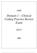 CDIP DOMAIN 1 - CLINICAL CODING PRACTICE REVIEW EXAM Q & A 2024