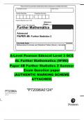 A-Level Pearson Edexcel Level 3 GCE  AL Further Mathematics (9FM0)  Paper 4B Further Statistics 2 Summer Exam Question paper  (AUTHENTIC MARKING SCHEME ATTACHED)