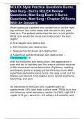 NCLEX Style Practice Questions Burns, Med Surg - Burns NCLEX Review Questions, Med Surg Exam 3 Burns Questions, Med Surg : Chapter 25 Burns With A+ Answers 