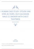 I HUMAN CASE STUDY -STEVEN VAN DYKE,36 YEARS- OLD CAUCASIAN MALE CC:SMOKER WITH CHEST TIGHTNESS
