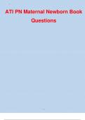 ATI PN Maternal Newborn Book Questions Maternal Newborn Book.