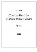 NU 664 CLINICAL DECISION MAKING REVIEW EXAM Q & A 2024 HERZING UNI.