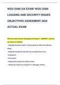 WGU D385 OA EXAM WGU D385  LOGGING AND SECURITY ISSUES  OBJECTIVES ASSESMENT 2024  ACTUAL EXAM