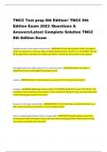 TNCC Test prep 8th Edition// TNCC 8th Edition Exam 2023 /Questions & Answers/Latest Complete Solution TNCC 8th Edition Exam