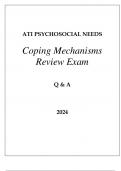 ATI PSYCHOSOCIAL NEEDS COPING MECHANISMS REVIEW EXAM Q & A 2024