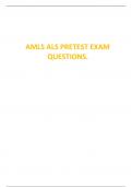 AMLS ALS PRETEST EXAM  QUESTIONS