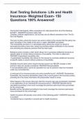 Xcel Testing Solutions- Life and Health Insurance- Weighted Exam- 150 Questions 100% Answered!