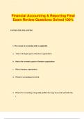 Financial Accounting & Reporting Final Exam Review Questions Solved 100%
