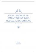 ATI Skills Module 3.0: Ostomy CareATI SKILLS MODULE 3.0: OSTOMY CARE