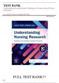 TEST BANK FOR UNDERSTANDING NURSING RESEARCH - 8TH EDITION BY SUSAN K GROVE & JENNIFER R GRAY||ISBN NO:10,0323826415||ISBN NO:13,978-0323826419||ALL CHAPTERS||COMPLETE GUIDE A+