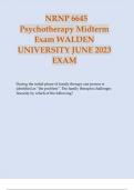 NRNP 6645 PSYCHOTHERAPY MIDTERM EXAM JUNE 2023 WALDEN UNIVERSITY. NRNP 6645 FINAL EXAM TEST BANK PSYCHOTHERAPY 