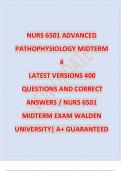  NURS 6501 ADVANCED PATHOPHYSIOLOGY MIDTERM EXAM 400 QUESTIONS WITH CORRECT ANSWERS LATEST UPDATE 2024.