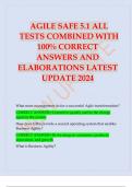 AGILE SAFE 5.1 ALL  TESTS COMBINED WITH 100% CORRECT  ANSWERS AND  ELABORATIONS LATEST  UPDATE 2024