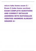 micro take home exam 2 /  Exam 2 (take home section) EXAM COMPLETE QUESTIONS  AND CORRECT DETAILED  ANSWERS WITH RATIONALES  VERIFIED ANSWERS ALREADY  GRADED A+