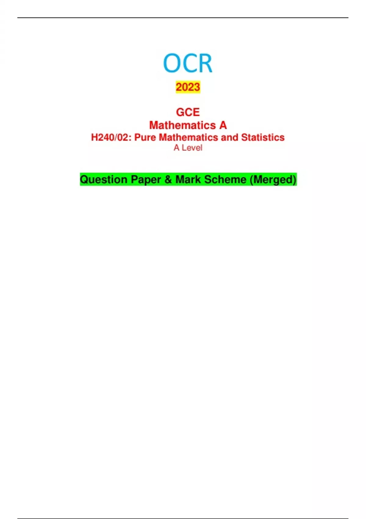 OCR 2023 GCE Mathematics A H240/02: Pure Mathematics And Statistics A ...