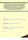 INDUSTRIAL MECHANICS 4TH EDITION  CHAPTER 3: FASTENING METHODS  DRIVER'S PERMIT MANUAL TN EXAM |  QUESTIONS & ANSWERS (VERIFIED) |  LATEST UPDATE | GRADED A+