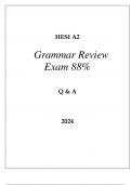 HESI A2 GRAMMAR REVIEW EXAM 88% PASS Q & A 2024