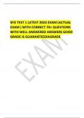 SFO TEST 1 LATEST 2024 EXAM (ACTUAL EXAM ) WITH CORRECT 70+ QUESTIONS WITH WELL ANSWERED ANSWERS GOOD GRADE IS GUARANTEEDIAGRADE 