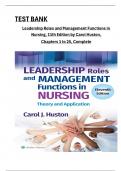 Test Bank - Leadership Roles and Management Functions in Nursing, 11th Edition (Huston), All 25 Chapters Covered > Pdf File