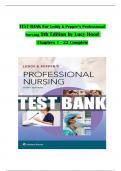 Test Bank For Leddy & Pepper’s Professional Nursing 9th Edition By Lucy Hood 9781496351364 Chapter 1-22 Complete Guide .