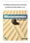 TEST BANK For Microeconomics, 9th Edition by Jeffrey M. Perloff, Verified Chapters 1 - 20, Complete Newest Version