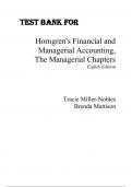 Test Bank For Horngren's Financial and Managerial Accounting, The Managerial Chapters Eighth Edition Tracie Miller-Nobles Brenda Mattison | All Chapters A+