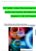 TEST BANK For Lilley's Pharmacology for Canadian Health Care Practice 4th Edition UPDATED by Kara Sealock, Cydnee Seneviratne ,Verified Chapters 1 - 58, Complete Newest Version