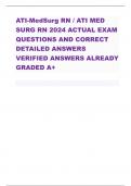 ATI-MedSurg RN / ATI MED SURG RN 2024 ACTUAL EXAM QUESTIONS AND CORRECT DETAILED ANSWERS VERIFIED ANSWERS ALREADY GRADED A+